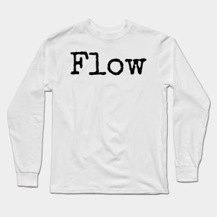 Go with the Flow Long Sleeve T-Shirt